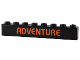 Brick 1 x 8 with Orange 'ADVENTURE' Pattern (Sticker) - Set 10306, 3008pb180