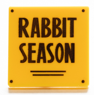 Road Sign 2 x 2 Square with Open O Clip with 'RABBIT SEASON' Pattern, 15210pb099 Yellow U