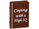 Minifigure, Utensil Book 2 x 3 with White 'Coping with a High IQ' Pattern, 33009pb049  